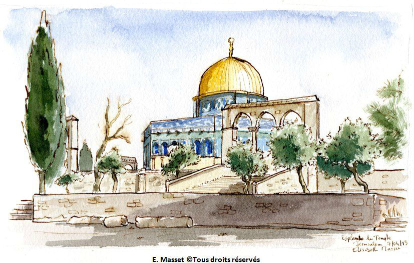 JérusalemEsplanade du Temple / des mosquées. Encre et aquarelle. Avril 2013